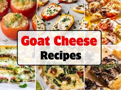 goat cheese recipes