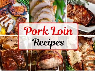 pork loin recipes