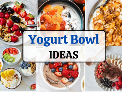 23 Nutritious Yogurt Bowl Ideas to Jumpstart Your Day