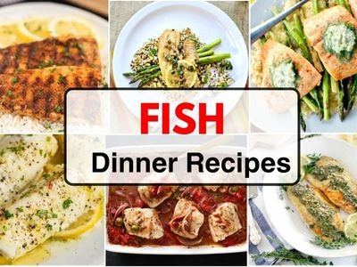 25 Irresistible Fish Recipes for Perfect Dinners