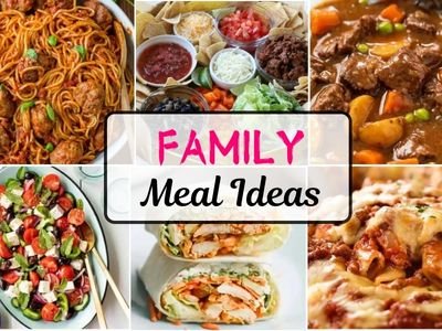 25 Family Meals to Bring Joy to Your Table