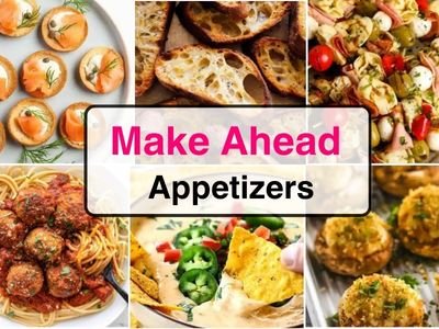 27 Easy Make-Ahead Appetizers to Impress Your Guests