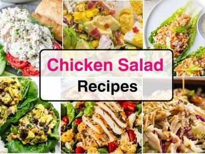 25 Easy Chicken Salad Recipes