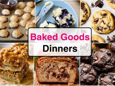 25 Easy Baked Goods Recipes to Satisfy Your Sweet Tooth