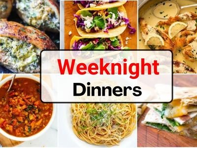 27 Easy Weeknight Dinners for Busy Families