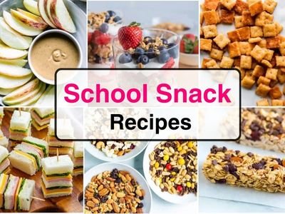 27 Easy School Snack Ideas Your Kids Will Love