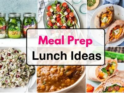 25 Meal Prep Lunch Ideas For Beginner Meal Preppers