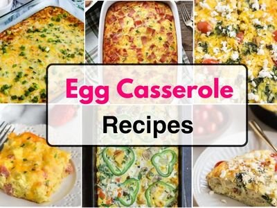 Easy Egg Casserole Recipes