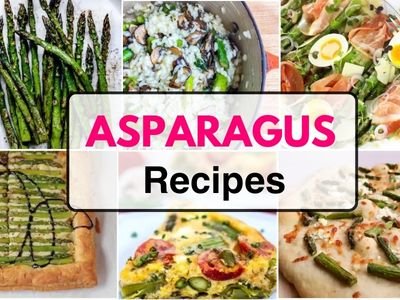 Healthy Asparagus Recipes